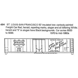 CDS DRY TRANSFER HO-604  ST. LOUIS - SAN FRANCISCO 50'  INSULATED  BOXCAR - HO SCALE