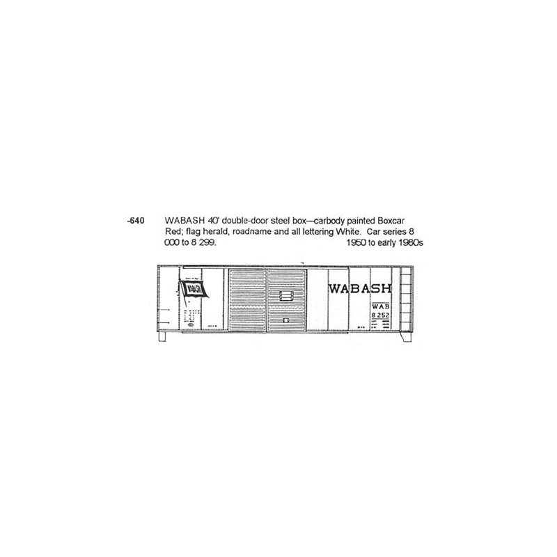 CDS DRY TRANSFER HO-640 WABASH 40' DOUBLE DOOR BOXCAR - HO SCALE