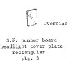 PSC 39145 - DIESEL LOCOMOTIVE SP NUMBER BOARD HEADLIGHT COVER PLATE - RECTANGULAR