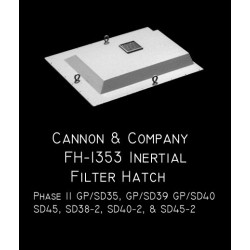 CANNON FH-1353 - EMD INERTIAL FILTER HATCHES - PHASE 2 35 LINE AND GP & SD