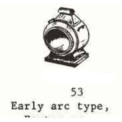 PSC 53 - LOCOMOTIVE EARLY ARC TYPE HEADLIGHT - O SCALE