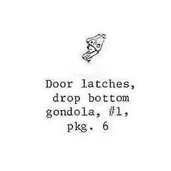PSC 40496 - DROP BOTTOM GONDOLA DOOR LATCHES - O SCALE