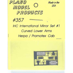 PLANO 357 - IHC INTERNATIONAL MIRROR SET - CURVED LOWER ARMS - HERPA/PROMOTEX CAB - HO SCALE