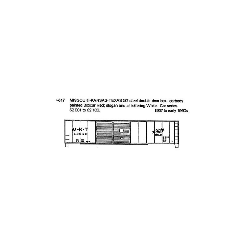 CDS DRY TRANSFER HO-517 MISSOURI-KANSAS-TEXAS 50' DOUBLE DOOR BOXCAR - HO SCALE